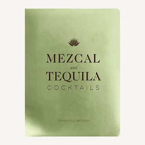 Mezcal and Tequila Cocktails