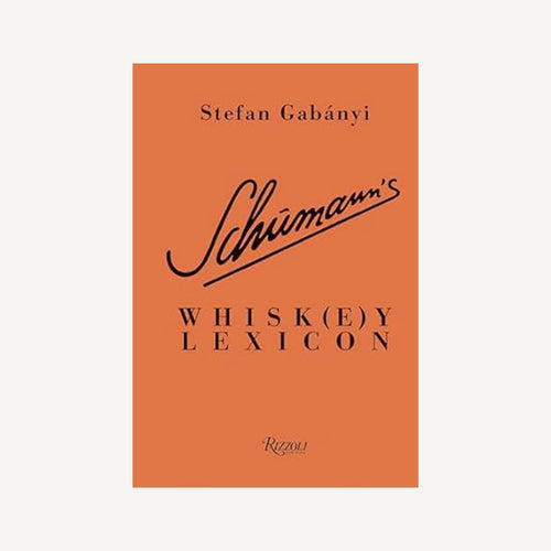 Schumann's Whisk(e)y Lexicon