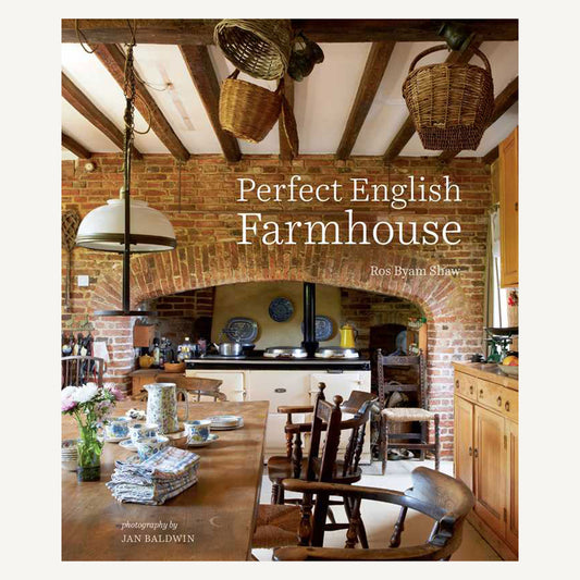 Perfect English Farmhouse By Ros Byam Shaw