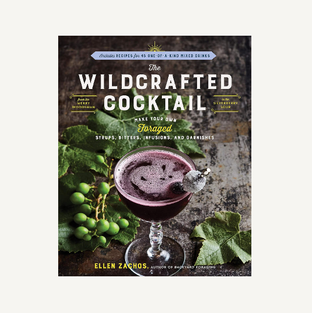 Book cover of 'The Wildcrafted Cocktail' with a cocktail and herbs on a white background